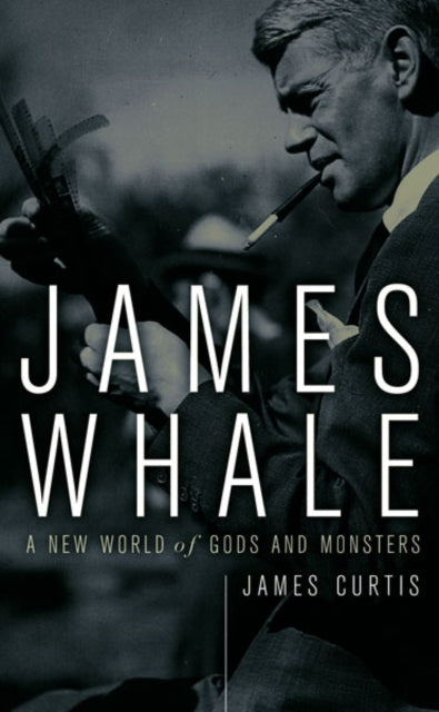 Book cover of: James Whale