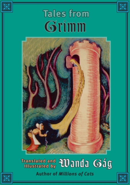 Book cover of: Tales from Grimm. By: Wanda Gág