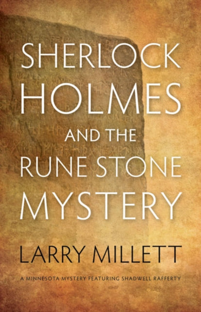 Book cover of: Sherlock Holmes and the Rune Stone Mystery. By: Larry Millett