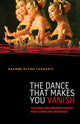 Book cover of: Dance That Makes You Vanish