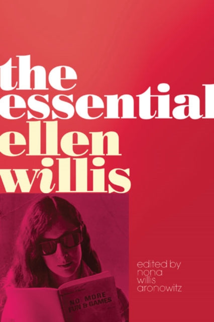 Book cover of: Essential Ellen Willis