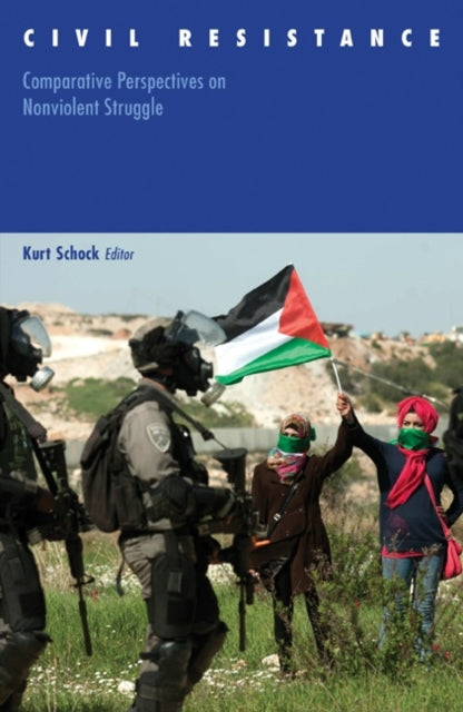 Book cover of: Civil Resistance. By: Kurt Schock