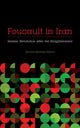 Book cover of: Foucault in Iran. By: Behrooz Ghamari-Tabrizi