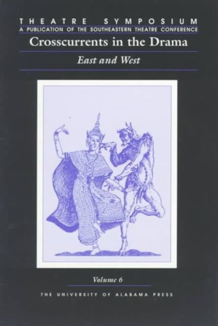 Crosscurrents in the Drama