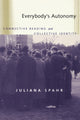 Book cover of: Everybody's Autonomy