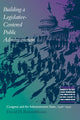 Book cover of: Building a Legislative-centered Public Administration. By: David Rosenbloom