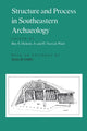 Book cover of: Structure and Process in Southeastern Archaeology. By: Roy Dickens Jr