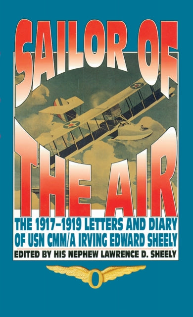 Book cover of: Sailor of the Air. By: Lawrence Sheely
