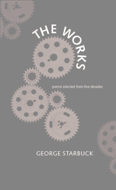 Book cover of: Works. By: George Starbuck