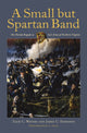 Book cover of: Small But Spartan Band. By: Zack C. Waters