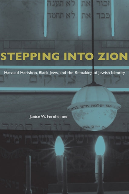 Book cover of: Stepping Into Zion. By: Janice W. Fernheimer