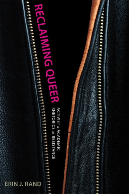 Reclaiming Queer