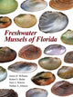 Book cover of: Freshwater Mussels of Florida. By: James D. Williams