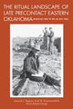 Book cover of: Ritual Landscape of Late Precontact Eastern Oklahoma. By: Amanda L. Regnier