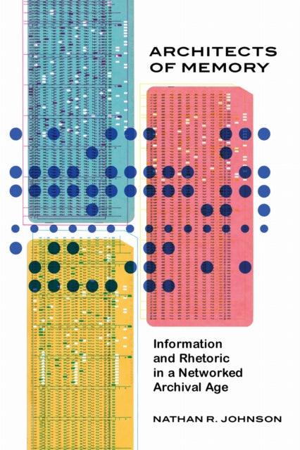 Architects of Memory