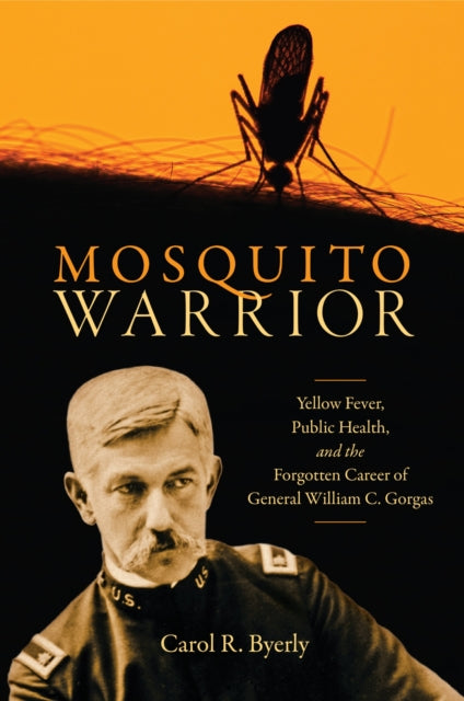 Book cover of: Mosquito Warrior. By: Carol R. Byerly