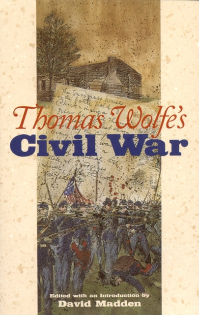 Book cover of: Thomas Wolfe's Civil War