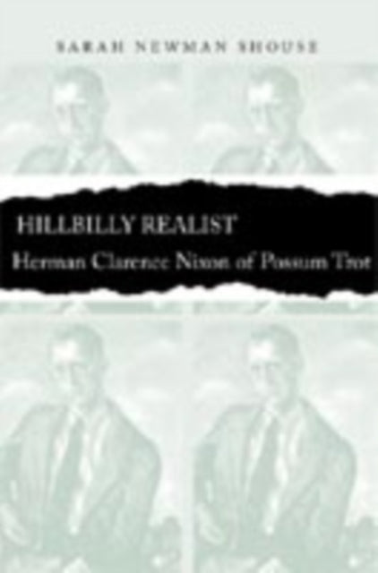 Book cover of: Hillbilly Realist. By: Sarah Newman Shouse