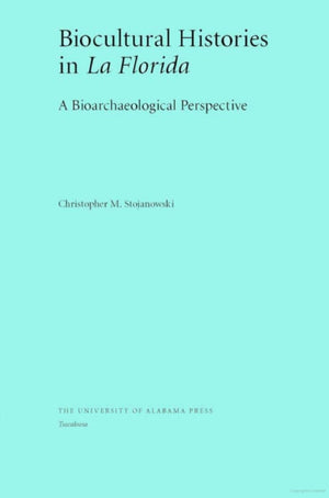 Biocultural Histories in La Florida
