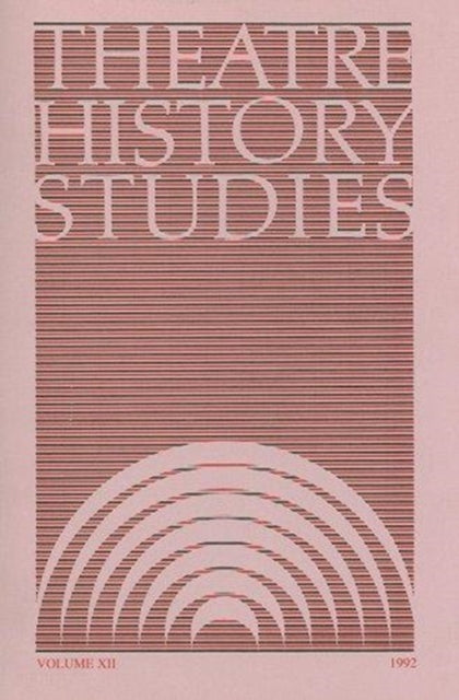 Theatre History Studies 1992