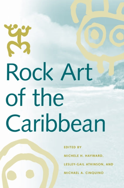 Book cover of: Rock Art of the Caribbean