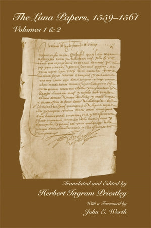 LUNA PAPERS, 1559-1561, VOPLS 1 & 2