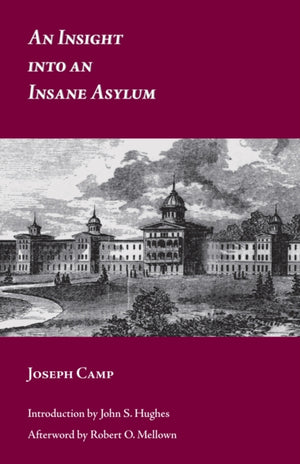An Insight into an Insane Asylum
