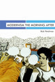 Book cover of: Modernism the Morning After. By: Bob Perelman