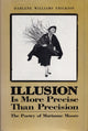 Book cover of: Illusion Is More Precise Than Precision. By: Darlene E. Erickson