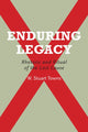 Book cover of: Enduring Legacy. By: W. Stuart Towns
