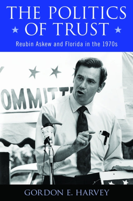 Book cover of: Politics of Trust. By: Gordon E. Harvey
