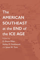 Book cover of: American Southeast at the End of the Ice Age. By: D. Shane Miller