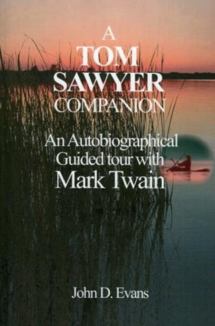 A Tom Sawyer Companion