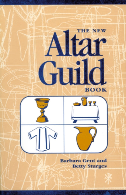 Book cover of: New Altar Guild Book