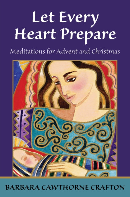 Book cover of: Let Every Heart Prepare