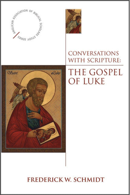 Book cover of: Conversations with Scripture. By: Frederick W. Schmidt