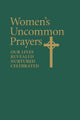 Book cover of: Women's Uncommon Prayers. By: Ann Smith