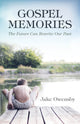 Book cover of: Gospel Memories. By: Jake Owensby