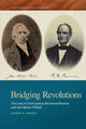 Book cover of: Bridging Revolutions. By: Joseph A. Ranney