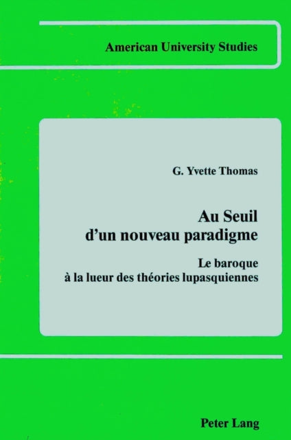 Book cover of: Au Seuil D'un Nouveau Paradigme. By: Yvette G. Thomas