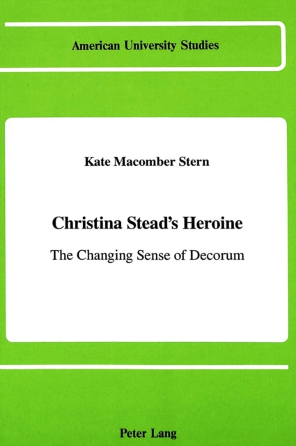 Book cover of: Christina Stead's Heroine