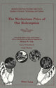 Book cover of: Meritorious Price of Our Redemption by William Pynchon (1590 - 1662)