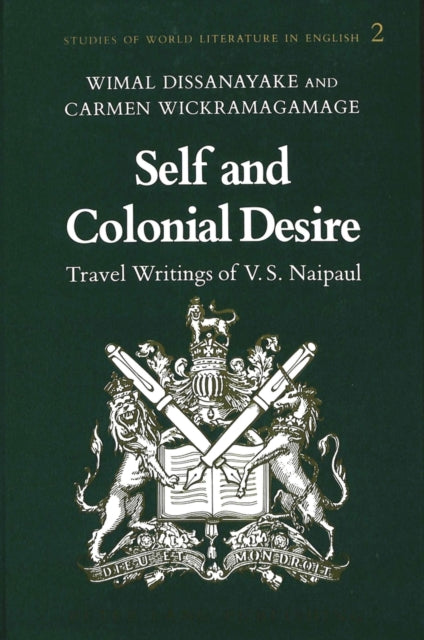 Book cover of: Self and Colonial Desire