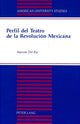 Book cover of: Perfil del Teatro de la Revolucion Mexicana