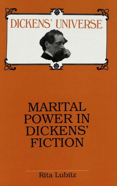Book cover of: Marital Power in Dickens' Fiction