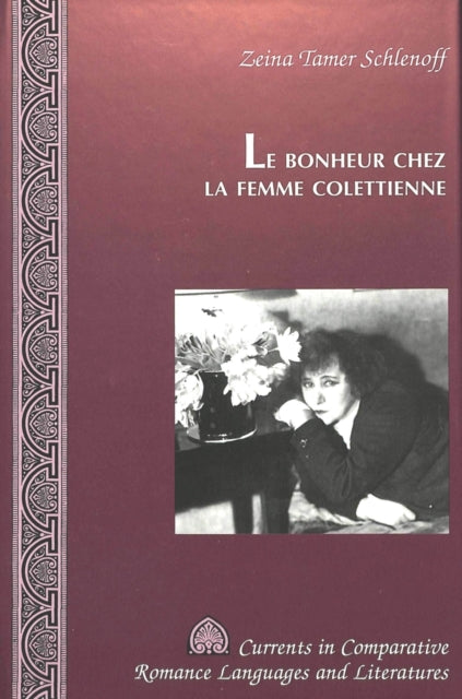 Book cover of: Bonheur Chez la Femme Colettienne
