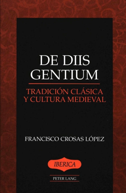 Book cover of: De Diis Gentium. By: Francisco Crosas Lopez