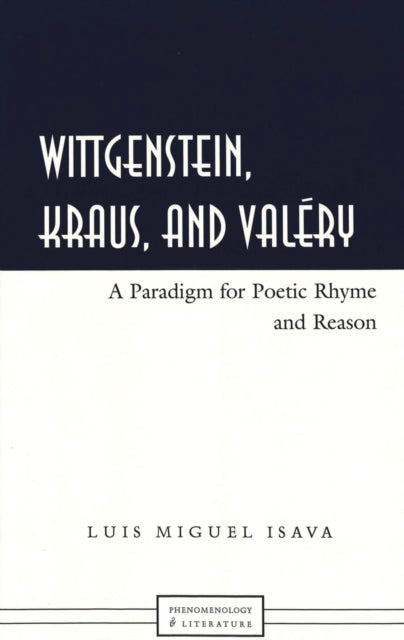 Book cover of: Wittgenstein, Kraus, and Valery