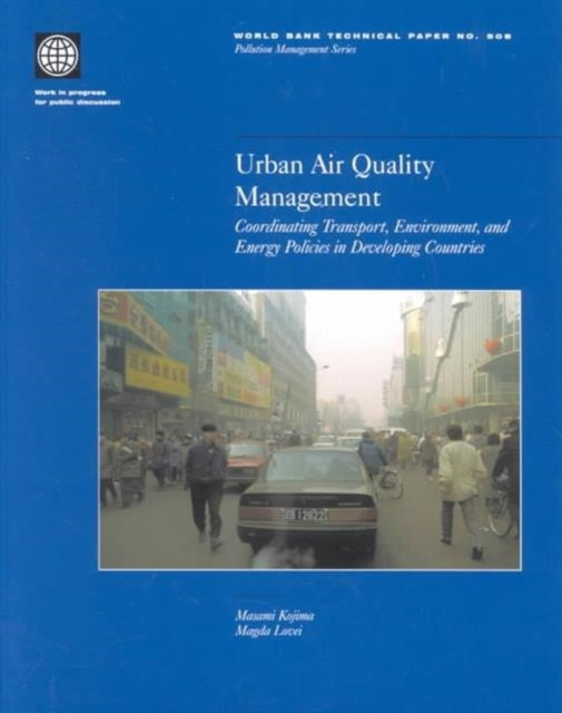 Book cover of: Urban Air Quality Management. By: Masami Kojima