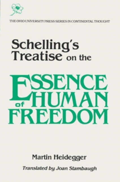 Book cover of: Schelling's Treatise on the Essence of Human Freedom